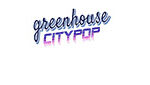 Greenhouse CityPOP