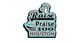Raise The Praise100 Houston radio live streaming logo
