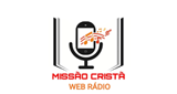 Missão Cristã Web Rádio radio live streaming logo