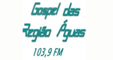 Rádio Gospel Região das Águas FM radio live streaming logo