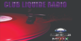 Club Liquide Radio Radio Station Logo Club Liquide Radio radio live streaming logo