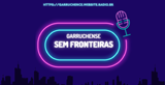Garruchos Sem fronteiras radio live streaming logo