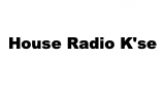 House Radio K'se radio live streaming logo