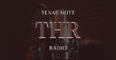 Texas Hott Radio radio live streaming logo